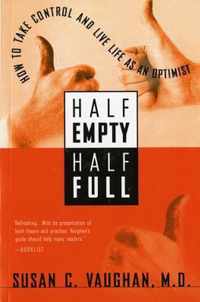 Half Empty, Half Full