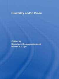 Disability and / in Prose