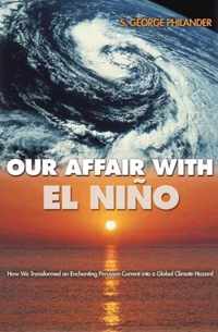 Our Affair with El Nino