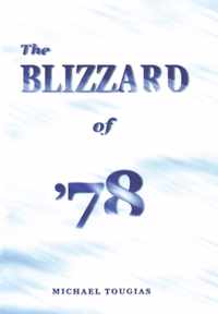 The Blizzard of '78