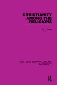 Christianity Among the Religions