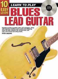 10 Easy Lessons Blues Lead Tech Bk/CD