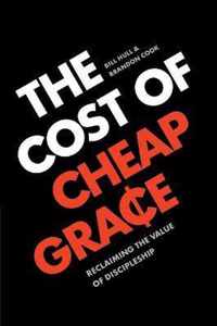 Cost of Cheap Grace, The