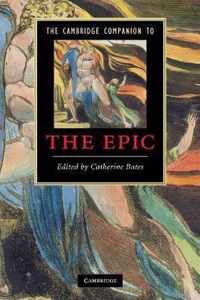 The Cambridge Companion to the Epic