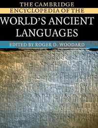 The Cambridge Encyclopedia of the World's Ancient Languages