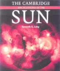 The Cambridge Encyclopedia Of The Sun