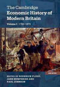 The The Cambridge Economic History of Modern Britain 2 Volume Hardback Set The Cambridge Economic History of Modern Britain