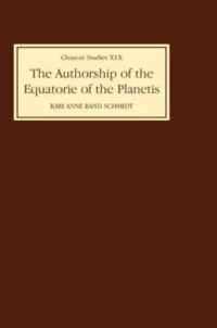 The Authorship of The Equatorie of the Planetis