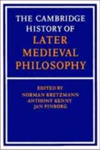 The Cambridge History of Later Medieval Philosophy