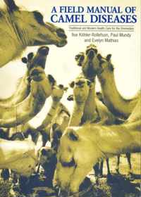 A Field Manual of Camel Diseases