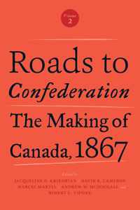 Roads to Confederation