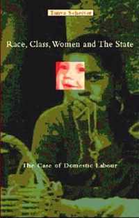 Race, Class, Women and the State