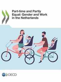 Gender Equality at Work Part-Time and Partly Equal