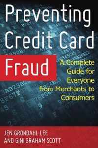 Preventing Credit Card Fraud