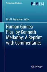 Human Guinea Pigs, by Kenneth Mellanby