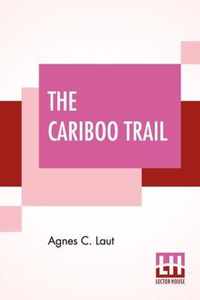 The Cariboo Trail