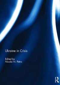 Ukraine in Crisis