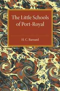 The Little Schools of Port-Royal