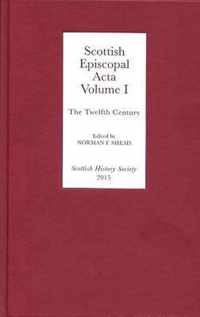 Scottish Episcopal Acta: Volume I