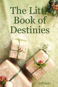 The Little Book of Destinies