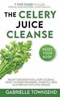 The Celery Juice Cleanse Hack