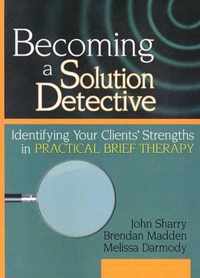 Becoming a Solution Detective