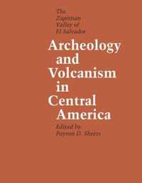 Archeology and Volcanism in Central America