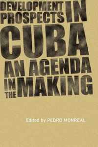 Development Prospects in Cuba