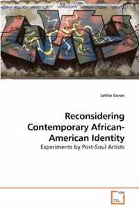 Reconsidering Contemporary African-American Identity