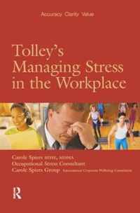 Tolley's Managing Stress in the Workplace