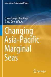 Changing Asia Pacific Marginal Seas
