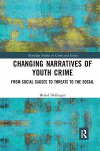 Changing Narratives of Youth Crime