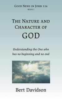 The Nature and Character of God