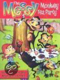 The Messy Monkey Tea Party