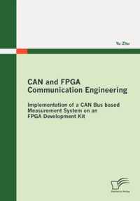 CAN and FPGA Communication Engineering