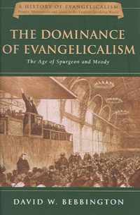 The Dominance of Evangelicalism