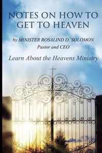 Notes on How to Get to Heaven