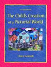 The Child's Creation of A Pictorial World