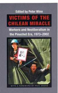 Victims of the Chilean Miracle