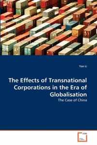 The Effects of Transnational Corporations in the Era of Globalisation