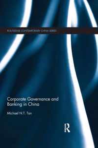 Corporate Governance and Banking in China