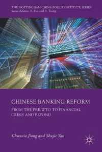 Chinese Banking Reform