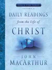 Daily Readings from the Life of Christ