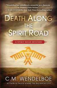 Death Along the Spirit Road