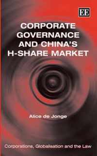 Corporate Governance and China's H-Share Market
