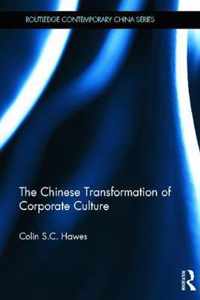 The Chinese Transformation of Corporate Culture