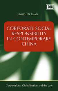 Corporate Social Responsibility in Contemporary China