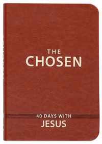 The Chosen: 40 Days with Jesus