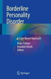 Borderline Personality Disorder