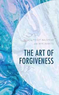 The Art of Forgiveness